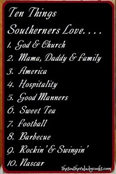 a sign that says ten things southerners love