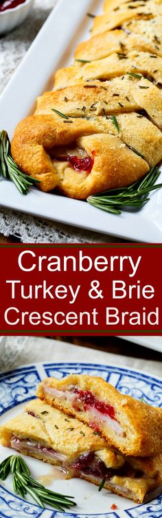 cranberry turkey and brie crescent bread on a plate