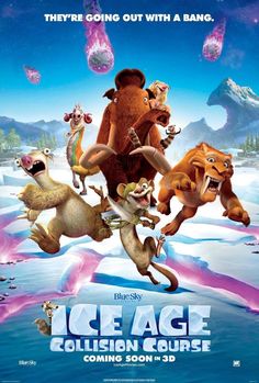 the ice age collision course poster for disney's animated movie, ice age collision