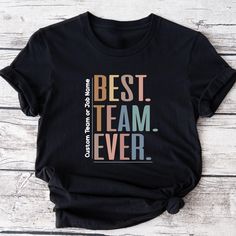 Celebrate team spirit with our Custom Best Ever Shirt collection! Perfect for coworkers, friends, and group events, these Personalized Team Shirts let you add your unique touch. Whether it's for work teams or a fun group gathering, these shirts make excellent Coworker Gifts and foster camaraderie in style. How to Order,  -All scroll pictures -Select the Size and Color of the Product from the drop-down menus - Select Quantity - Add your table and place your order - You need to repeat each step for each shirt Our main priority here is customer satisfaction. Our products are high quality and super soft, comfortable custom shirts. We use new technology DTF printers and transfer the desings on the shirts with a professional grade heat press. Thank you for supporting small businesses Production Team Tshirt Ideas, Custom Team Shirts, Dtf Printers, Coworker Gifts, Hero Logo, Group Events, Fun Group, Staff Appreciation, Team Shirt