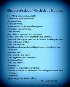 Characteristics of Narcissistic Mothers by The Harpy's Child....also applies to siblings, partners. Narcissistic Mothers, Narcissistic People, Parental Alienation, Narcissistic Mother, Narcissistic Parent, Toxic Family, Narcissistic Behavior, Toxic Relationships, Narcissism