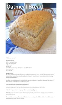 a loaf of oatmeal bread sitting on top of a table