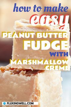 how to make easy peanut butter fudge with marshmallow creme