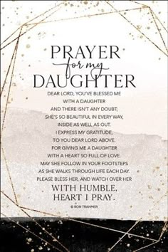 a prayer card with the words prayer for my daughter in gold foil on black and white background