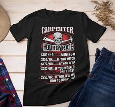 Carpenter hourly rates are as follow. Special gift for Carpenter! Grab this Carpenter t-shirt. You've now found the staple t-shirt of your wardrobe. It's made of 100% ring-spun cotton and is soft and comfy. The double stitching on the neckline and sleeves add more durability to what is sure to be a favorite!   * 100% ring-spun cotton * Sport Grey is 90% ring-spun cotton, 10% polyester * Dark Heather is 65% polyester, 35% cotton * 4.5 oz/yd² (153 g/m²) * Pre-shrunk * Shoulder-to-shoulder taping * Gifts For Carpenters, Carpenter Shirt, Carpenters Shirts, Fabric Softener, Favorite Shirts, Shoulder Taping, Special Gift, Special Gifts, Spun Cotton