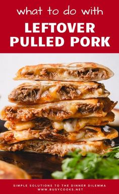 what to do with leftover pulled pork