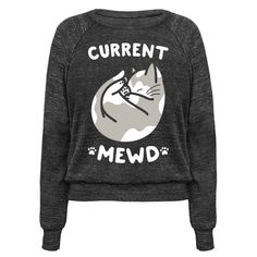 Get ready for nap time with this funny “Current Mewd” cat pun design! Perfect for cat lovers, nap lovers, sleeping, gifts for cat lovers, and showing that your current mood is feeling lazy and ready for a catnap! Cat Pun, Cat Puns, Sassy Cat, Cat Jokes, Cat Fashion, Cat Nap, Nap Time, Cat Shirts, Crazy Cat Lady