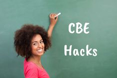 a woman writing on a chalkboard with the words cbe hacks