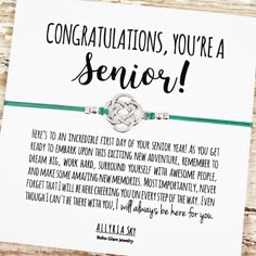 congratulations card for someone who is going to be a senior with a green string bracelet