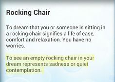 a sign that says rocking chair to dream that you or someone is sitting in a rocking chair