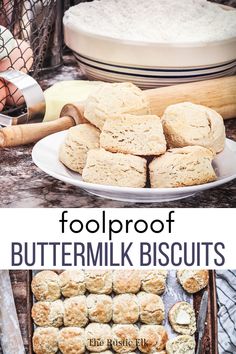 buttermilk biscuits on a white plate with text overlay that reads foolproof buttermilk biscuits