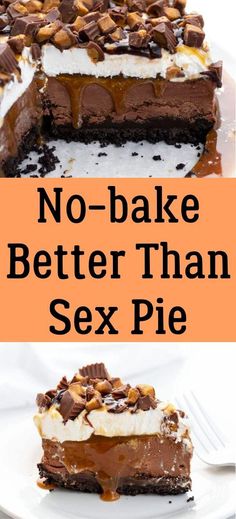 No-bake Better Than Sex Pie - TASTYDONE Chocolate Pie Made With Chocolate Chips, Desserts With Chocolate Pie Crust, Chocolate Chip Cookie Peanut Butter Pie, Chocolate Chip Pie Crust, Chocolate Cookie Crust Recipe, No Bake Chocolate Pie, Fudge Pie Recipe, Recipes No Bake, Chocolate Fudge Pie