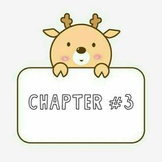 a cartoon character is holding a sign with the words,'chapter 4'on it