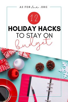 holiday hacks to stay on budget