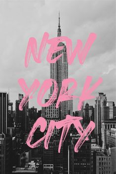 the words new york city are painted in pink on top of a black and white photo