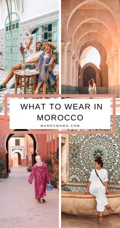 what to wear in morocco with text overlay