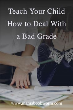 Parent Advice, Bad Grades, Types Of Learners, Family Tips, Get Angry, Raising Girls, School Success