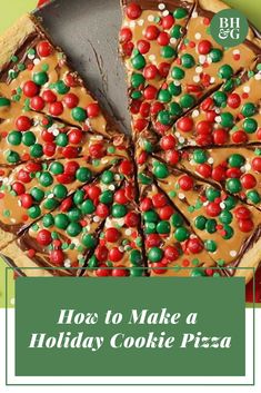 how to make a holiday cookie pizza