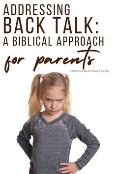 How To Encourage Babbling, How To Raise A Godly Daughter, Bible Verses For Kids Behavior, Scripture On Parenting, Natural Consequences, How To Discipline A Strong Willed Child, Biblical Parenting, Talking Back, Raising Girls