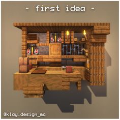 the first idea is to build a kitchen in minecraft