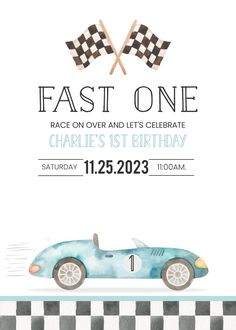 a race car birthday party card with the words fast one and checkered flag on it