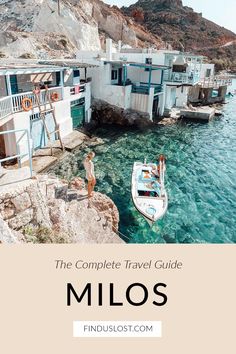 the complete travel guide to milos, greece