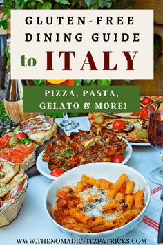 a table full of food with the words gluten - free dining guide to italy