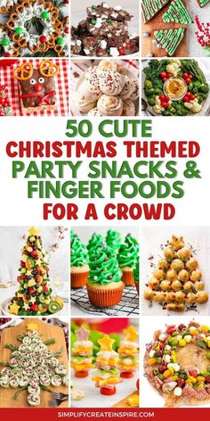 50 cute christmas themed party snacks and finger foods for a crowd