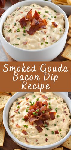 bacon dip in a white bowl with crackers on the side and text overlay that reads smoked goudaa bacon dip recipe