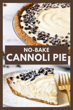 no - bake cannoli pie with chocolate chips on top and the words, no - bake cannoli pie