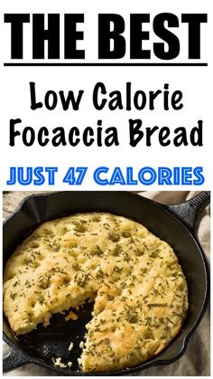 the best low calorie focaccia bread just 47 calories and it's easy to make