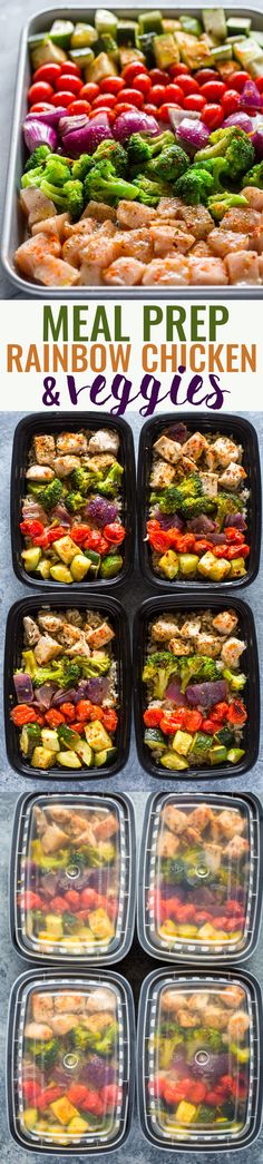 several trays filled with different types of food and the words meal prep rainbow chicken and veggies