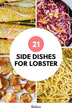 different side dishes for lobster with text overlay that reads 21 side dishes for lobster