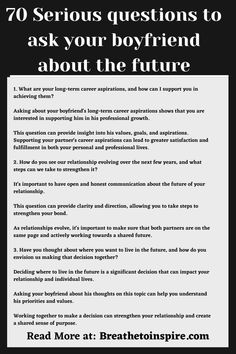 a black and white poster with the words 70 serious questions to ask your boyfriend about the future