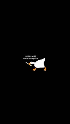 a white duck with an orange beak flying through the dark night sky, text reads peace was never an option