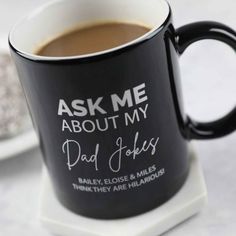 Personalised Engraved Father's Day Ask Me About My Dad Jokes Black Coffee Mug Present Country Girl Quotes, Unique Fathers Day Gifts Ideas, About Father, Father Gifts, Bbq Set, Gift Mugs, First Fathers Day Gifts, Father Shirts, Christmas Crafting