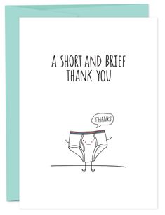 a card that says, a short and brief thank you