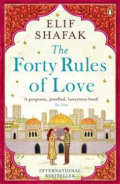 the forty rules of love by eif sharak is shown in this book cover