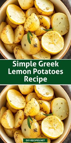 simple greek lemon potatoes recipe in a bowl with the title overlay reading simple greek lemon potatoes recipe