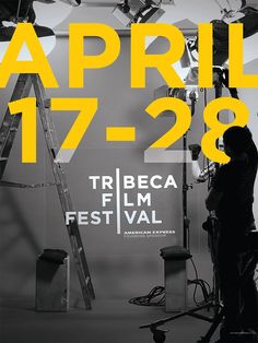 a poster for the tribeca film festival with a woman standing in front of a ladder