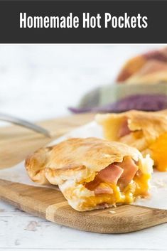 homemade hot pockets with ham and cheese on a cutting board