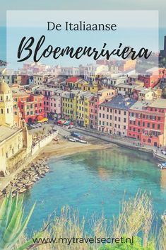 the town of blanentiera in italy with text overlay