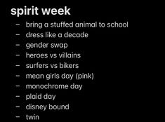 the words spirit week written in white on a black background