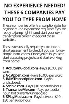 an advertisement with the words, no experience needed these 6 companies pay you to type from home