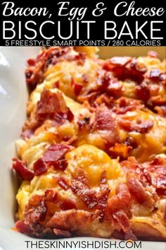 bacon egg and cheese biscuit bake in a white dish with text overlay