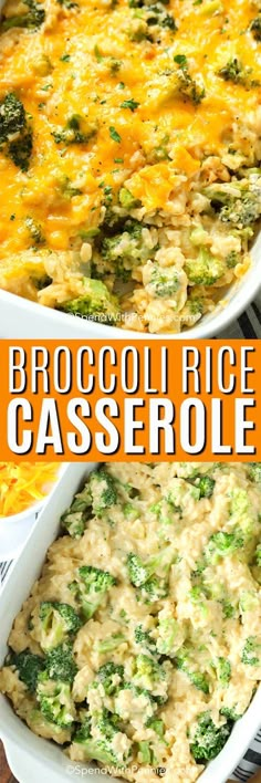 broccoli rice casserole in a white dish with the title above it