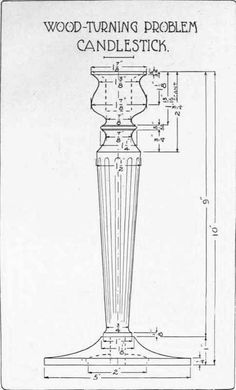 a drawing of the wood turning problem candle stick, with measurements and instructions for it