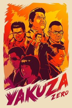 the poster for yakuzoa zero is shown in red and orange colors, with an image of two men