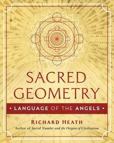 the cover of sacred geometry language of the angels by richard heath, author of sacred