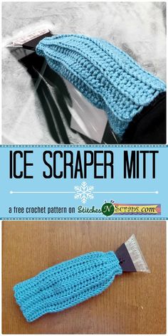 an ice scraper mitt is shown on a table with the text, free crochet pattern